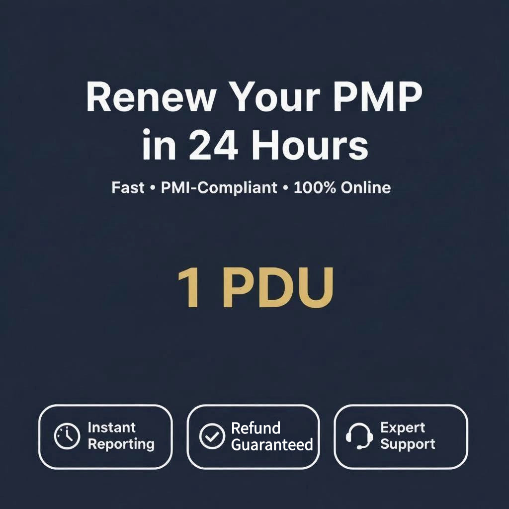 خدمة تجديد شهادة PMP – الإبلاغ السريع لوحدة التطوير المهني (PDU) واحدة | متوافقة مع معايير PMI | ضمان استرداد الأموال
