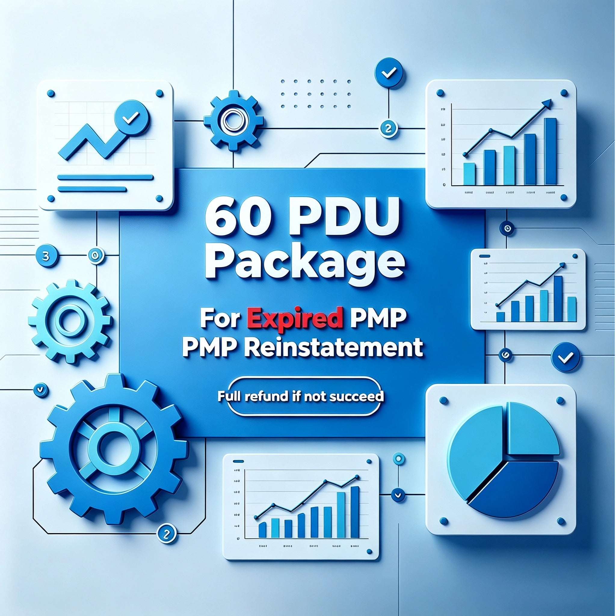 Expired PMP Reinstatement – 60 PDUs | PMI Compliant | 100% Refund Guarantee