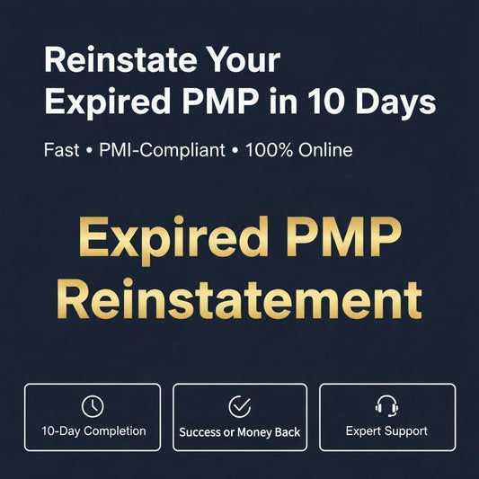 समाप्त PMP बहाली | PMI अनुरूप | वापसी की गारंटी